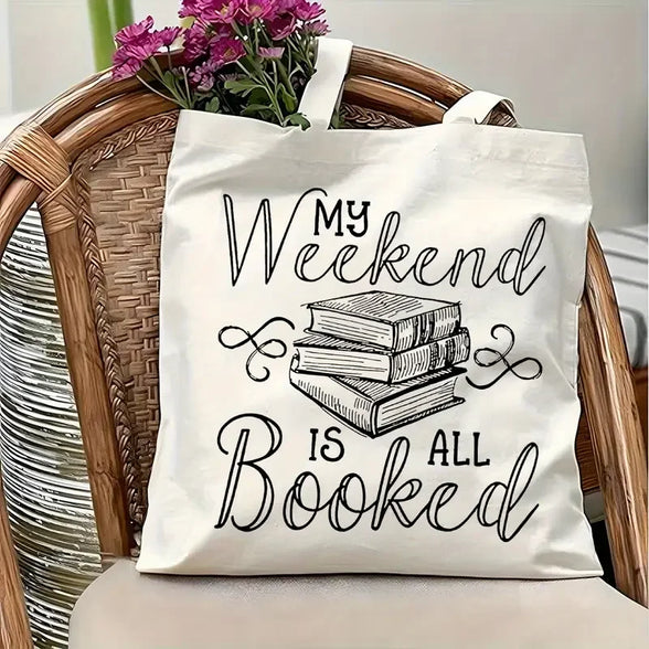 My Weekend Is Fully Booked Canvas Bag